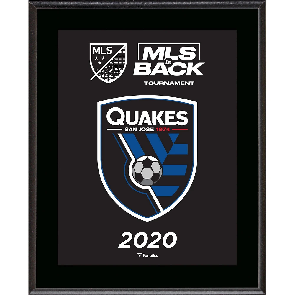 Plaque sublimée non signée 10,5" x 13" des San Jose Earthquakes 2020 MLS is Back Tournament