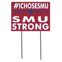 SMU Mustangs 18'' x 24'' I Chose Lawn Sign