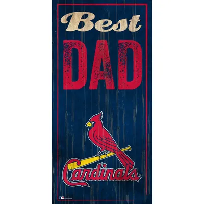 St. Louis Cardinals 6'' x 12'' Best Dad Sign