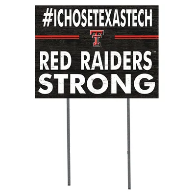 Texas Tech Red Raiders 18'' x 24'' I Chose Lawn Sign