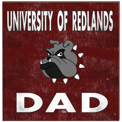 University of Redlands Bulldogs 10'' x 10'' Dad Plaque