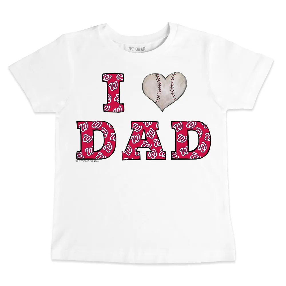 Lids Washington Nationals Tiny Turnip Toddler I Love Dad T-Shirt - White