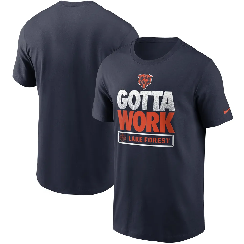 Nike Bears 2021 Training Camp Gotta Work T-Shirt - Men's