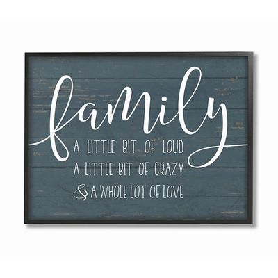 Loud Crazy Family Framed Art Print