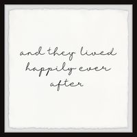 And They Lived Happily Framed Art Print