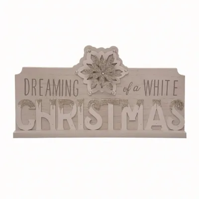 Dreaming of a White Christmas Tabletop Sign