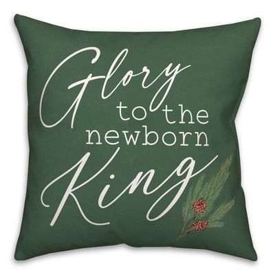 Green Glory to the Newborn King Christmas Pillow