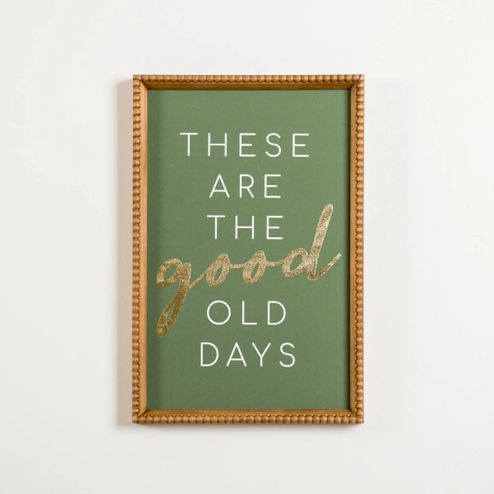 These are the Good Old Days Beaded Wall Plaque