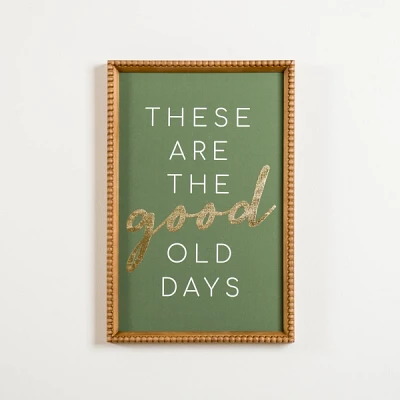 These are the Good Old Days Beaded Wall Plaque