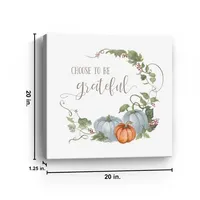 Choose to Be Grateful Canvas Art Print