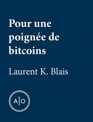 Pour une poignée de bitcoins