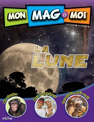 MON MAG à MOI. Vol. 5, No 1, La lune