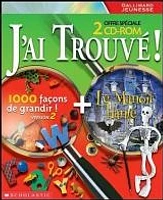 J'Ai Trouvé :  1000 Façons de Grandir et ...