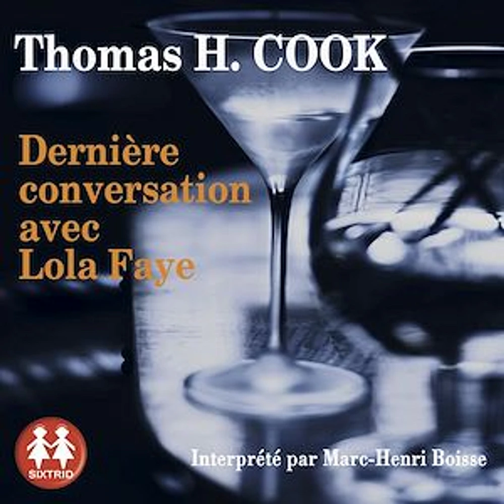 Dernière conversation avec Lola Faye