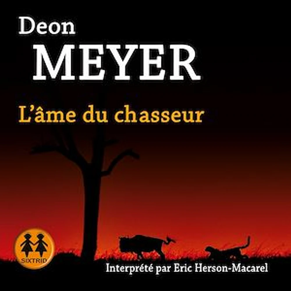 L'âme du chasseur