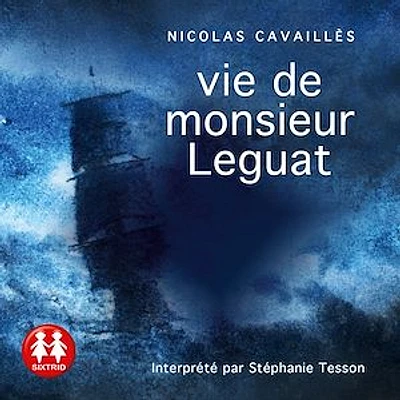 Vie de Monsieur Leguat