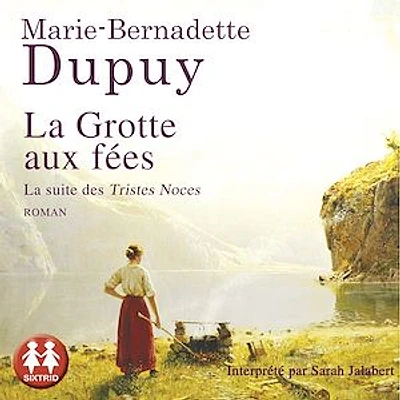 La grotte aux fées