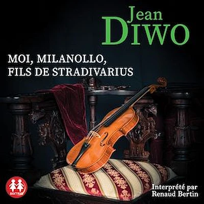 Moi, Milanollo, fils de Stradivarius