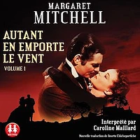 Autant en emporte le vent  - volume 1