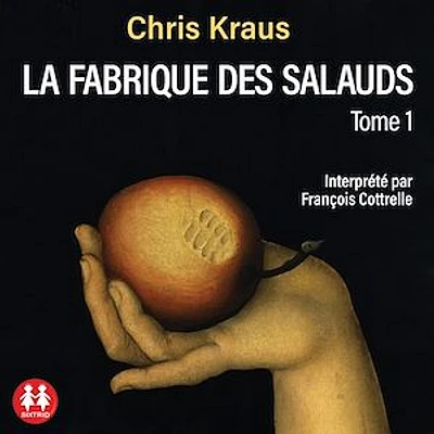 La fabrique des salauds