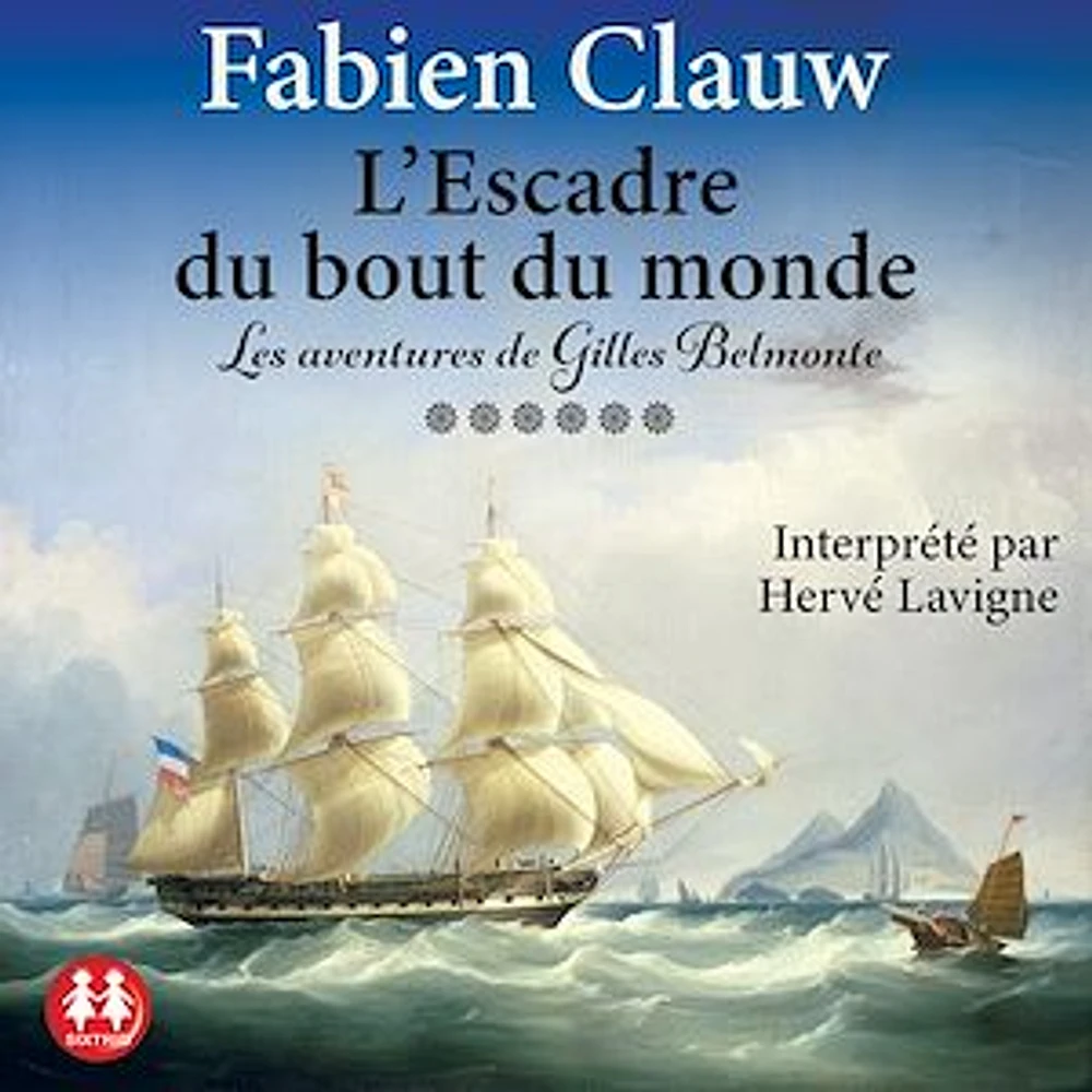 L'escadre du bout du monde