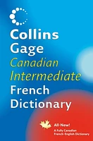 Collins Gage Canadian Intermediate French-English Dictionary