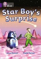 Star Boy’s Surprise: Band 08/Purple (Collins Big Cat)