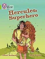 Hercules: Superhero: Band 11/Lime (Collins Big Cat)