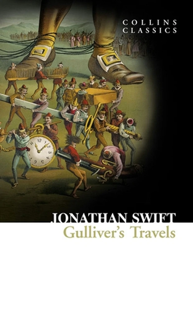 Gulliver’s Travels (Collins Classics)