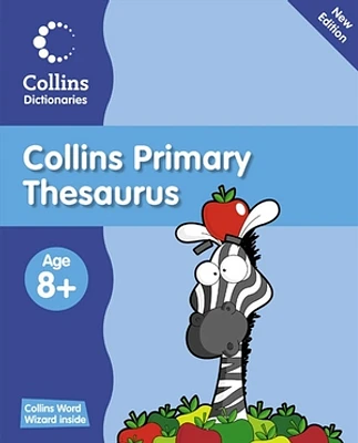 Collins Primary Dictionaries - Collins Primary Thesaurus