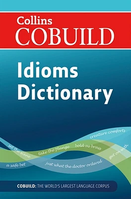 Collins Cobuild - Dictionary Of Idioms Second Edition