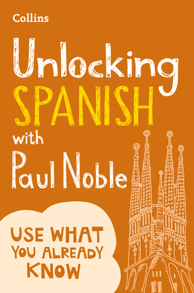 Unlocking Spanish with Paul Noble