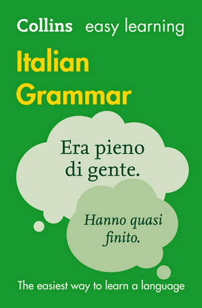 Easy Learning Italian Grammar: Trusted support for learning (Collins Easy Learning)