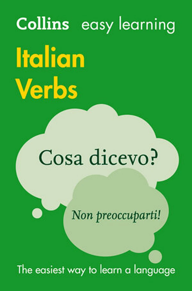 Easy Learning Italian Verbs: Trusted support for learning (Collins Easy Learning)