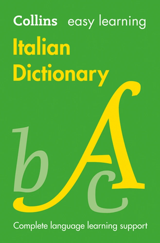 Easy Learning Italian Dictionary: Trusted support for learning (Collins Easy Learning)