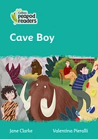 Level 3 – Cave Boy (Collins Peapod Readers)