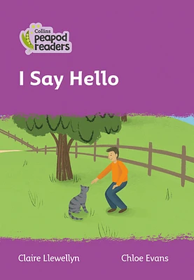 Level 1 – I Say Hello (Collins Peapod Readers)