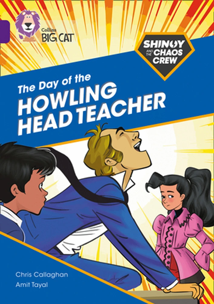 Shinoy and the Chaos Crew: The Day of the Howling Head Teacher: Band 08/Purple (Collins Big Cat)