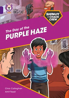 Shinoy and the Chaos Crew: The Day of the Purple Haze: Band 08/Purple (Collins Big Cat)