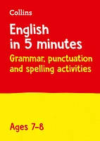 English in 5 Minutes a Day – English in 5 Minutes a Day Age 7-8: Ideal for use at home