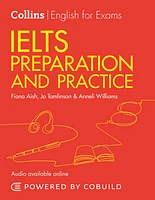 IELTS Preparation and Practice (With Answers and Audio): IELTS 4-5.5 (B1+) (Collins English for IELTS)