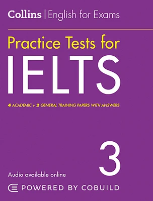 IELTS Practice Tests Volume 3: With Answers and Audio (Collins English for IELTS)