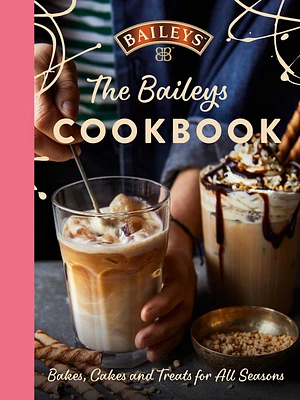 The Baileys Cookbook