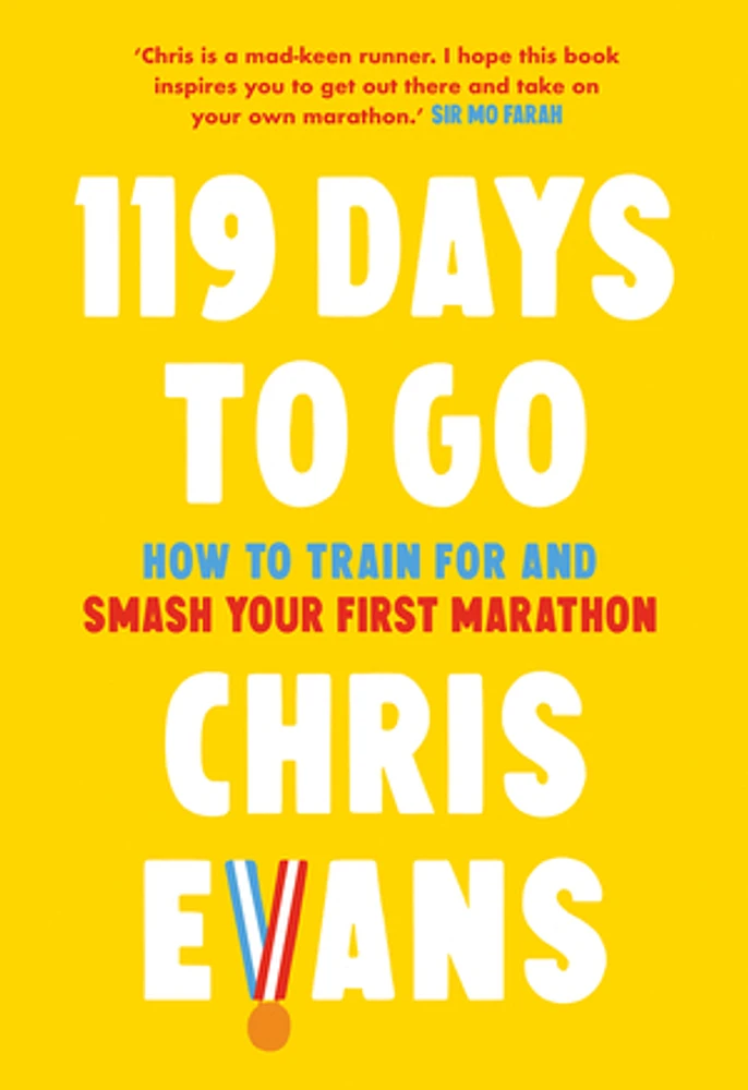 119 Days to Go: How to train for and smash your first marathon