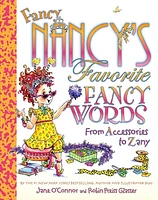 Fancy Nancy's Favorite Fancy Words