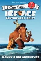 Ice Age: Continental Drift: Manny's Big Adventure