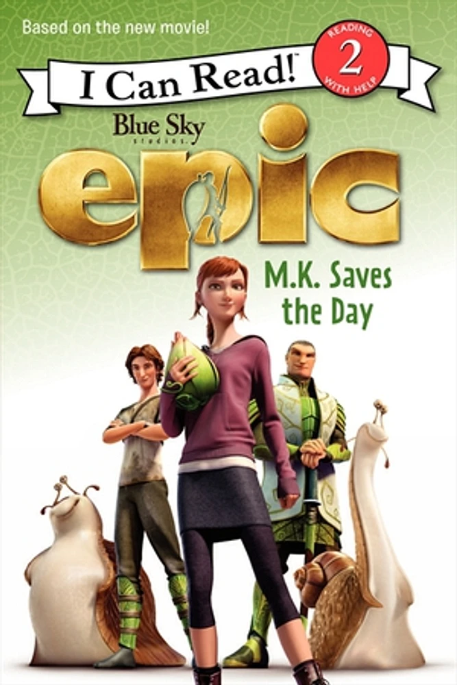 Epic: M.K. Saves the Day