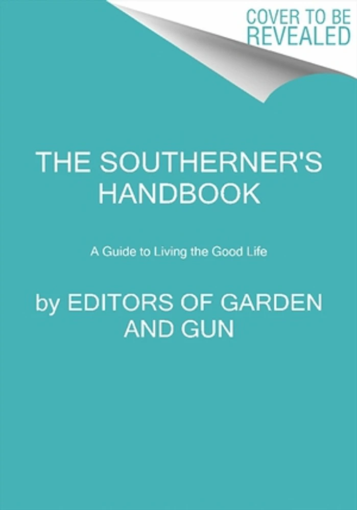 The Southerner's Handbook