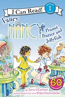 Fancy Nancy: Peanut Butter and Jellyfish