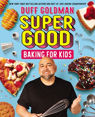 Super Good Baking for Kids